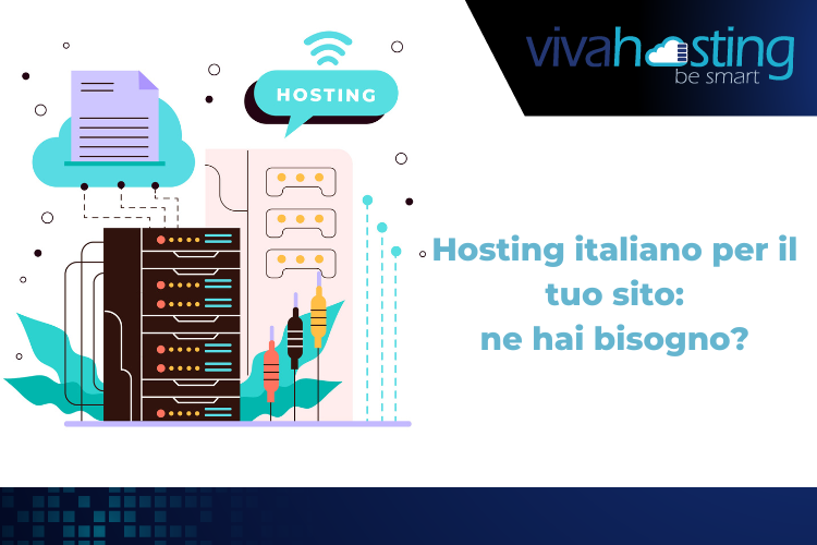 Hosting italiano per il tuo sito: ne hai bisogno?